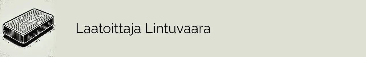 Laatoittaja Lintuvaara